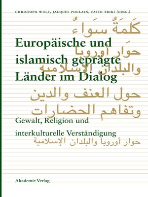 cover image of Europäische und islamisch geprägte Länder im Dialog
